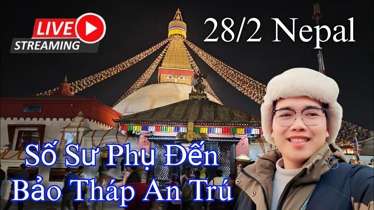 Đêm 28/2 Tin Tức Thầy Minh Tuệ - Buddha Stupa