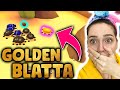 GOLDEN BLATTA!!!!  finalmente  CHE GIOIA!