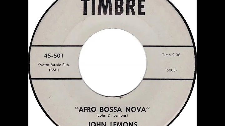 John Lemons and His Afro-Swingers: "Afro Bossa Nova"