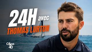 24h avec Thomas Lurton avant la CIC Normandy Channel Race 🎥