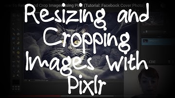 How To Resize and Crop Images using Pixlr (Tutorial: Facebook Cover Photo)