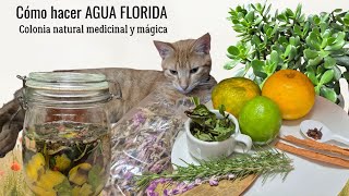 CÓMO hacer AGUA FLORIDA Colonia natural medicinal FACILMENTE/Liliana Muñoz