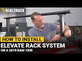 How to Install Elevate Rack System on a 2019 Ram 1500