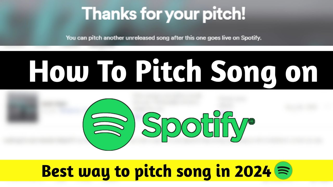 Pitch Song to Spotify Playlist in 2024 Effective Song Pitching🔥 YouTube