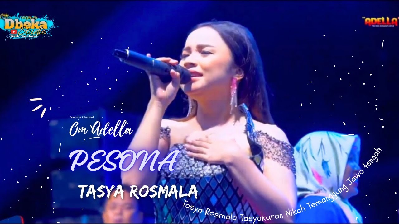 PESONA - Tasya Rosmla Om Adella - Tasyakuran Nikah Temanggung Jawa Tengah