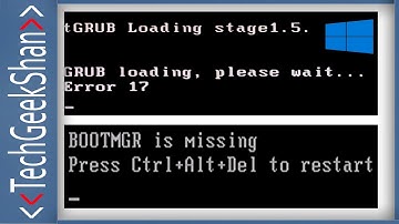 Fix BOOTMGR is missing | GRUB Loading-Error 17 | Windows