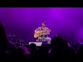 John Mayer Dear Marie Live Golden 1 Center Sacramento 4/8/23