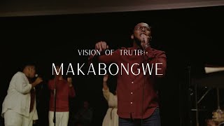 Makabongwe | V.O.T | 25 April 2025