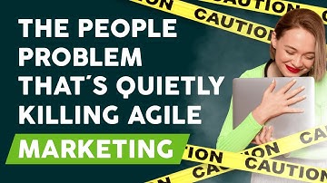 The Agile Marketing Edge Ep. 21: The People Problem That’s Quietly Killing Agile Marketing