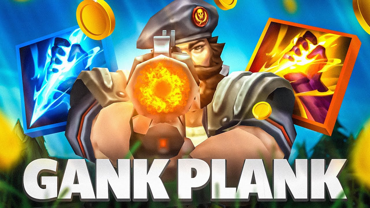 GANK-PLANK IS FINALLY HERE!