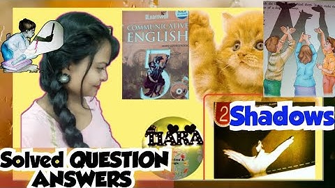 SHADOWS Solved Q-A | NewLearnwell Communicative English class 5 | Princess Tiara