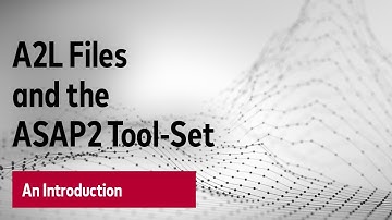 A2L Files and the ASAP2 Tool-Set - An Introduction | #VectorTechTutorial