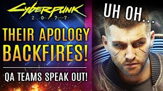 Cyberpunk 2077 - CD Projekt's Apology BACKFIRES!  QA Teams Are NOT Happy!  New Updates!