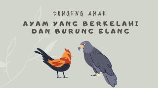 AYAM YANG BERKRLAHI DAN BURUNG ELANG | DONGENG ANAK | MIST TARO