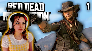 Back With John Marston Once More | Red Dead Redemption Part 1 *BLIND PLAYTHROUGH*
