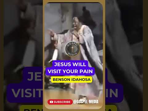 ARCHBISHOP BENSON IDAHOSA JESUS WILL VISIT YOUR PAIN Bensonidahosa Prayer Inspirational
