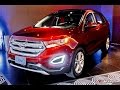 Nueva Ford Edge TITANIUM 2016 en Colombia - Lanzamiento y presentación oficial