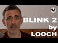 BLINK2 by Looch Review