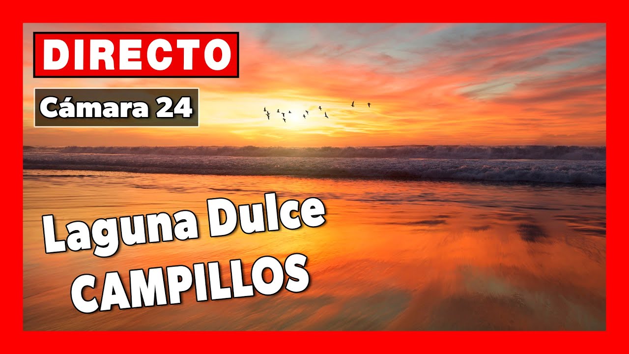 🔴 DIRECTO Laguna Dulce, CAMPILLOS (Cámara 24 | Málaga)