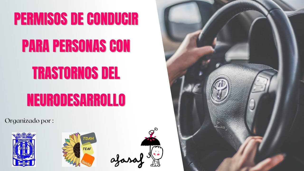 Permisos de conducir para Personas con Trastornos del Neurodesarrollo