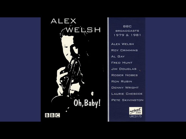 Alex Welsh - Sweeping The Blues Away