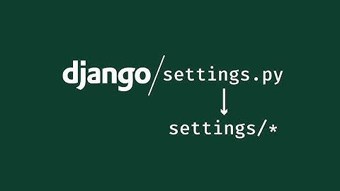 Как использовать несколько файлов settings в проекте django