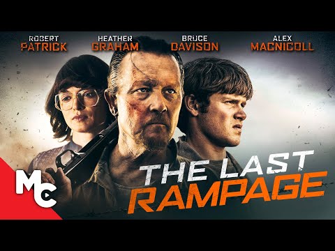 Last Rampage | Full Movie | Crime Drama | Robert Patrick | Heather Graham | True Story!