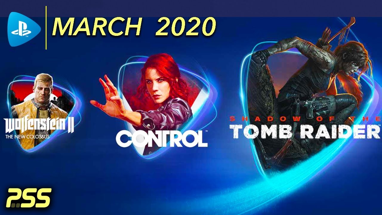 PS Now March 2020 Update: Control, Shadow of the Tomb Raider and More! -  YouTube