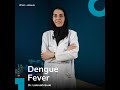 Dengue fever  dr  lalarukh burki  fuh in a minute