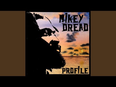Putar Profile - Mikey Dread