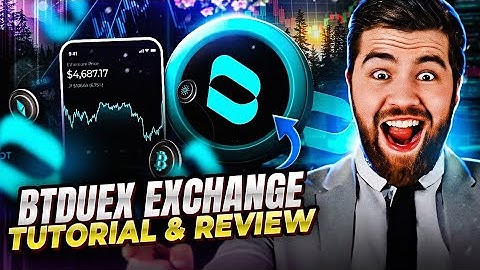 🚀BTDUex Exchange Explained | Everything You Need to Know 