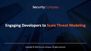 Webinar: Engaging Developers to Scale Threat Modeling