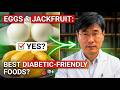 Eggs and Jack fruit: Are these the Best Diabetic-Friendly Foods? - Blood Sugar Control