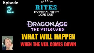 Dragon Age Veilguard: What will happen when the Veil comes down? #dragonagetheveilguard