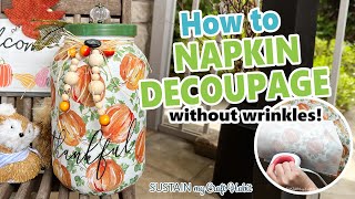 How to Decoupage Napkins without Wrinkles | Cute Fall Craft Ideas