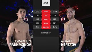 Осимхон Рахмонов vs. Азамат Керефов | Osimkhon Rakhmonov vs. Azamat Kerefov | ACA 162