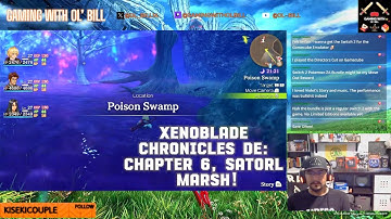 Xenoblade Chronicles: Definitive Edition! Chapter 6! Satorl Marsh! Condensed Stream Replay