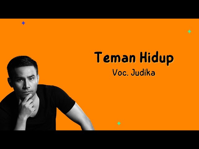 Teman Hidup - Judika [Lirik Lagu] class=