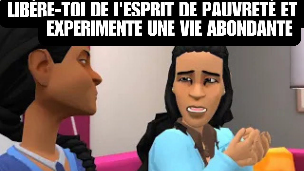 . Libère-toi de l'Esprit de Pauvreté Et Experimente Une Vie Abondante I Animation Chretienne