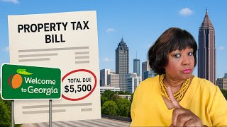 Moving to Georgia? DON’T Overpay Property Taxes