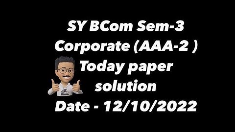 Corporate Paper solution 2022|S.Y.B.com sem-3|VNSGU