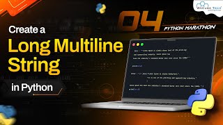 How to Create a Long Multiline String in Python? | Python Program Profile