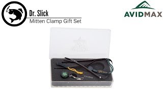 Dr. Slick Mitten Clamp Gift Set Review | AvidMax