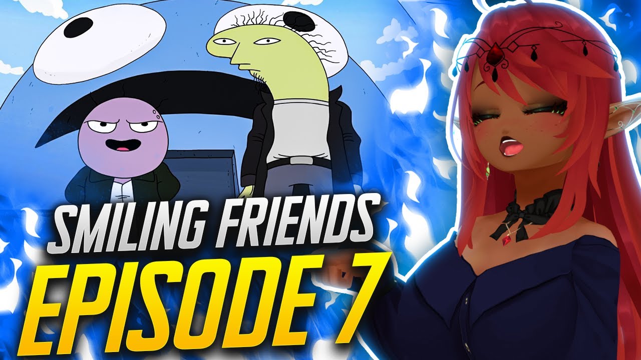 FROWNING FRIENDS! | Smiling Friends Episode 7 Reaction - YouTube
