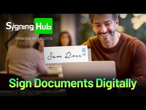 Ascertia's SigningHub, the most secure way to sign - video from Ascertia