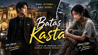 Mundur Karena Sadar Diri 🥀 | BATAS KASTA - ALUN & ALUR ( MV)