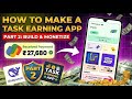 Task Earning App 2025 | Full Setup + Ads Income + Withdraw System | No Coding Needed!