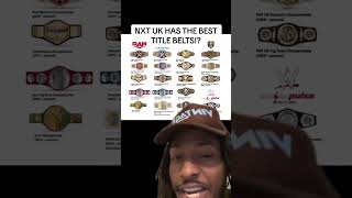 Does Nxt Uk Really Have The Best Les Belts?