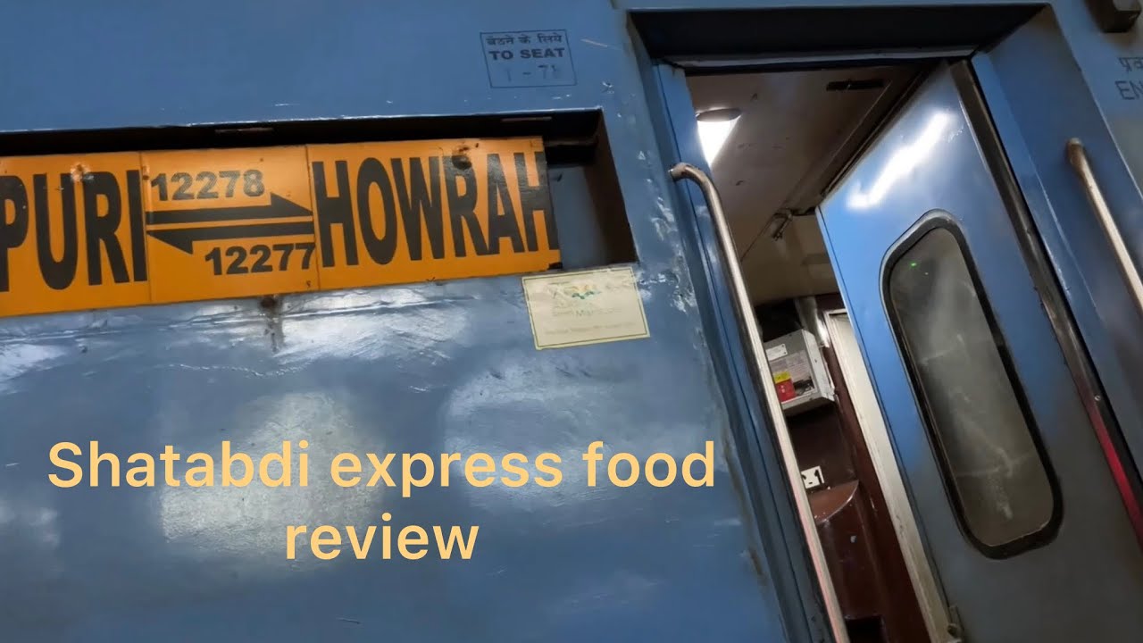 12277 Howrah puri Shatabdi express full journey |  Howrah puri Shatabdi express CC | Honest review