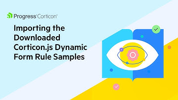 Importing the Downloaded Corticon.js Dynamic Form Rule Samples